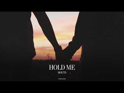 Mouta - Hold Me (Official Canvas Video)