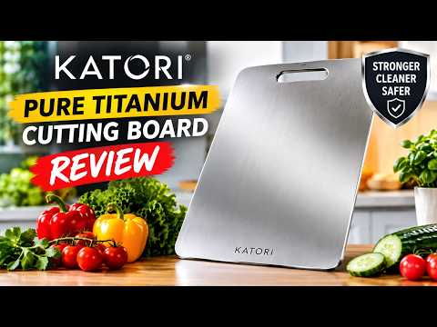 🔥IS KATORI TITANIUM CUTTING BOARD GOOD? - TITANIUM CUTTING BOARDS REVIEWS 2026 - HONEST REVIEW!
