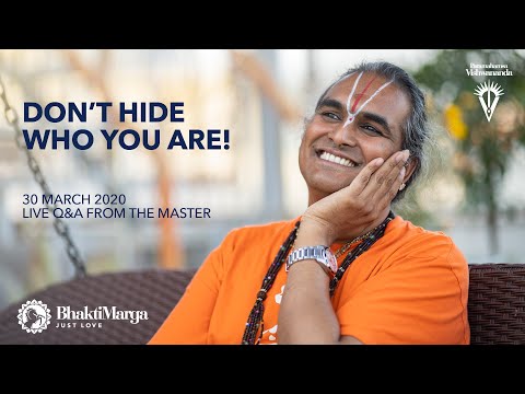 Don’t Hide Who You Are | Live Q&A from The Master 30 March 2020