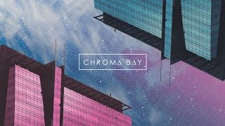Chroma Bay - Overnight (Official Music Video)