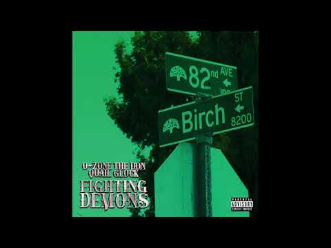 O-Zone The Don - Fighting Demons Feat. Quail Glock (Prod. JfreshMuzik)