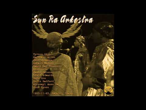 Sun Ra Arkestra - 1985-11-03, Madrid, Spain
