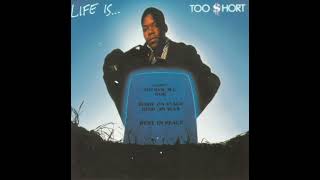 Too $hort - Rhymes