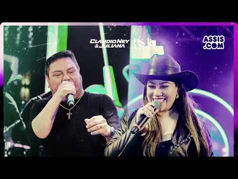 🔴 CLAUDIO NEY & JULIANA REPERTORIO NOVO DEZEMBRO 2025 EM ALCANTARAS-CE @AssisPontoCom