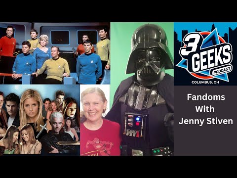 Favorite Fandoms & Toxic Fans With Jenny Stiven A 3 Geeks Live
