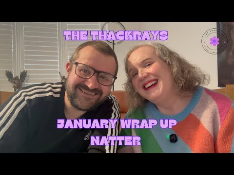 January 2026 Wrap up! Moving House, Big Changes! 