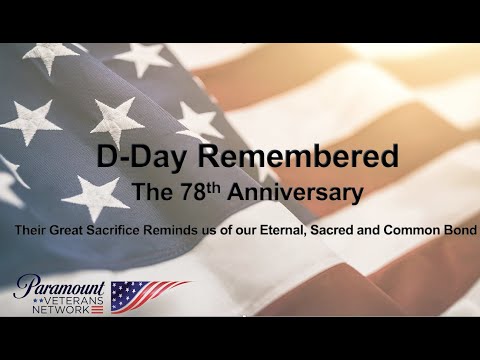 D-Day 2022: The 78th Anniversary