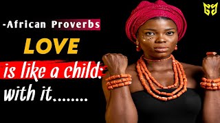 Short but Very Deep African Proverbs and Sayings // Great African Wisdom
