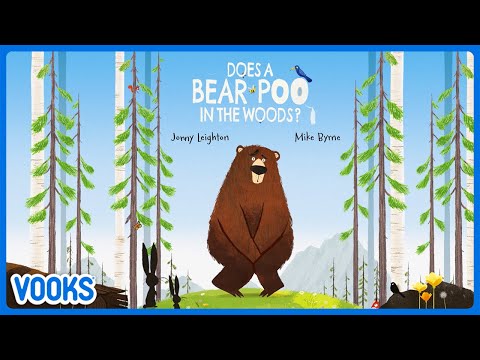 Does A Bear Poo in the Woods!? | Read Aloud Kids Book | Vooks Narrated Storybooks