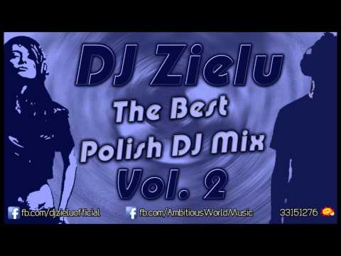 DJ Zielu - The Best Polish DJ Mix vol.2