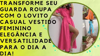 Transforme Seu Guarda Roupa com o Lovito Casual Vestido Feminino Elegância e Versatilidade para o Di