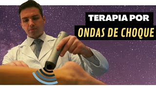 Terapia por Ondas de Choque