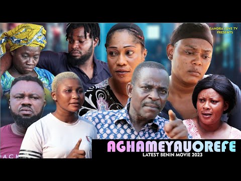 AGHAMIEYARUGHEFE PART 1 LATEST BENIN MOVIES 2023
