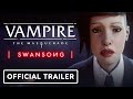 Vampire: The Masquerade Swansong - Official Pre-Order Trailer