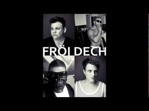 GeilerAsDu feat. Capocris und Fabscho - FRÖI DECH