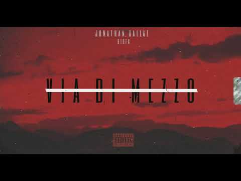 Jonathan Dallaz - Via di mezzo ft. Mezka (prod. Shaylo)