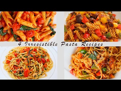 4 IRRESISTIBLE PASTA RECIPES : Chicken, Fish, Beef & Vegetarian 🍝