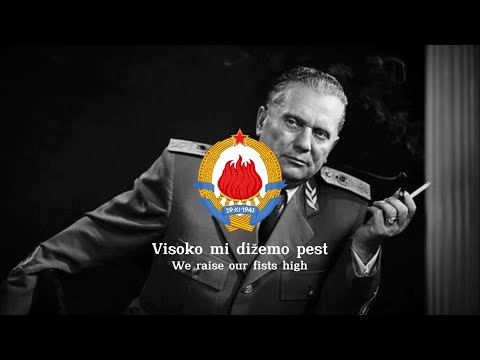 "Uz Maršala Tita" (With Marshal Tito) - Yugoslav Partisan Anthem