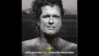 Carlos Vives - Mas Corazon Profundo, Un Pobre Loco