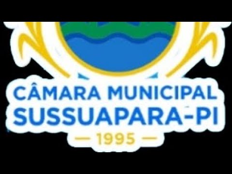 Sessão Ordinária da camara municipal de vereadores de Sussuapara Piauí, Modesto Vídeos Produções 