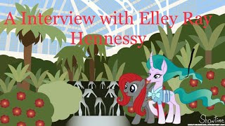 Interview with Elley-Ray - Voice Of Mistmane in My Little Pony