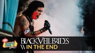 Black Veil Brides - In The End (Live 2015 Vans Warped Tour)