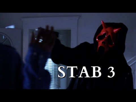 STAB 3 (SCREAM FANFILM)