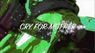 SUICIDE COMMANDO cry for Mother