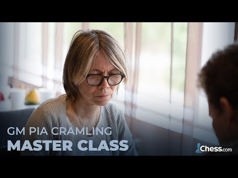 CHESS MASTER CLASS WITH GRANDMASTER PIA CRAMLING