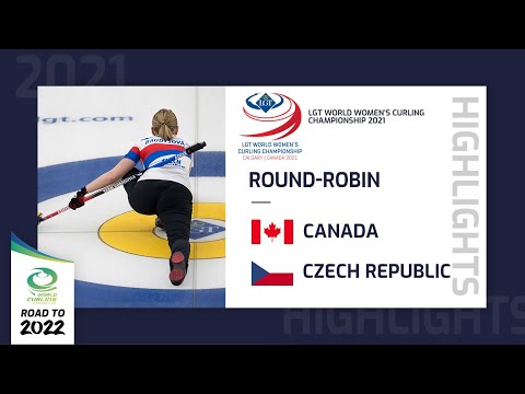 Highlights of Canada v Czech Republic - Round Robin - LGT World Women's Curling Championship 2021