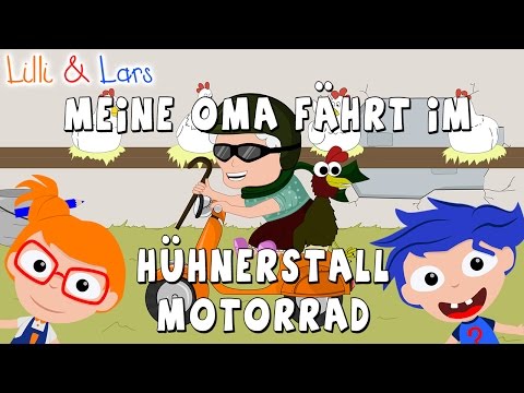 Meine Oma fährt im Hühnerstall Motorrad - Kinderlied mit Text zum mitsingen