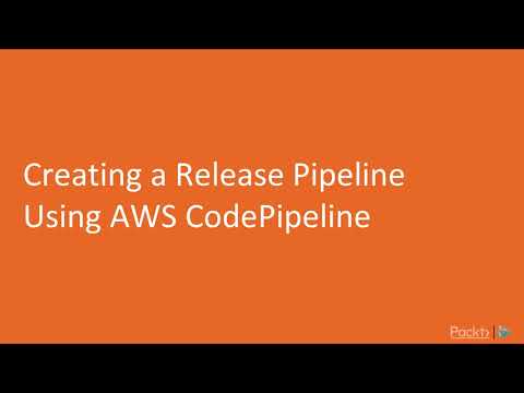 Mastering AWS Administration Creating a Release Pipeline Using Aws CodePipeline | packtpub com