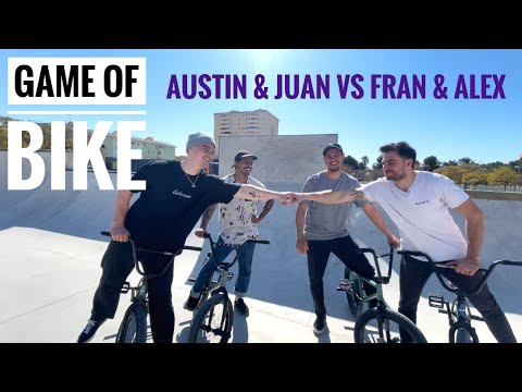 AUSTIN & JUAN vs FRAN & BARROSO - GAME OF BIKE 🚲