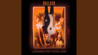 Looking For Your Love