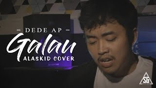Download lagu ALASKID - GALAU ( lagu terbaper dijamin nangis)  ( Covered by Dede Ap ) mp3