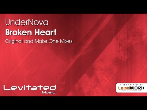 UnderNova - Broken Heart (Make One Remix)