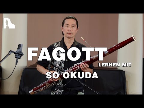FAGOTT lernen mit So Okuda (Teil 1).