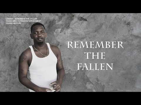 Loshey - Remember The Fallen