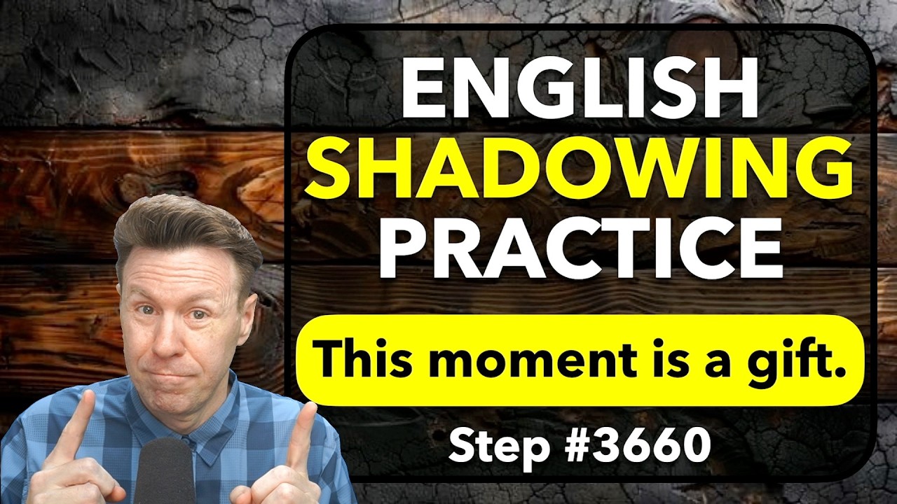 English SHADOWING Practice Repeating for Pronunciation and Fluency