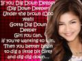 Zendaya Coleman Dig Down Deeper Lyrics Wmv
