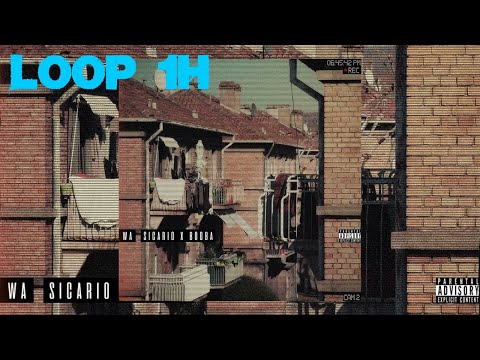BOOBA x SICARIO - Wa - Boucle 1H