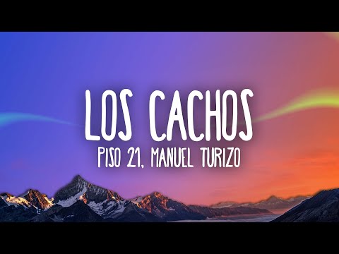 Piso 21 & Manuel Turizo - Los Cachos