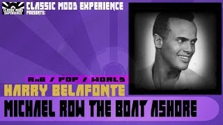 Harry Belafonte - Michael Row the Boat Ashore (1962)