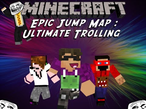 Epic Jump Map 9: Ultimate Trolling Part 2