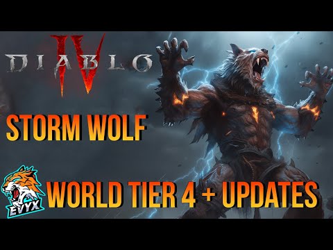 Diablo IV - STORM WEREWOLF! WT4 AND BUILD UPDATES