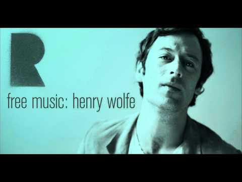 Henry Wolfe  - Stop the Train