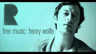 Henry Wolfe Chords