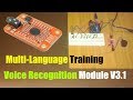 Voice Recognition Module V3 1 Multi Language Commands Training Speech Recognition Arduino Tutorial
