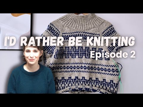 Knitting podcast - Episode 2 - finished (?) Dagmar Zipper and new cast ons!