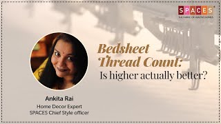 Do Thread Counts Matter | SPACES Masterclass